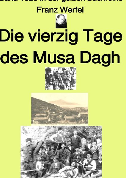 gelbe Buchreihe / Die vierzig Tage des Musa Dagh – gesamt – Farbe– Band 182e in der gelben Buchreihe – bei Jürgen Ruszkowski