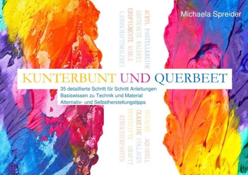 Kunterbunt und querbeet