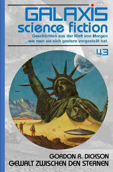 GALAXIS SCIENCE FICTION, Band 43: GEWALT ZWISCHEN DEN STERNEN