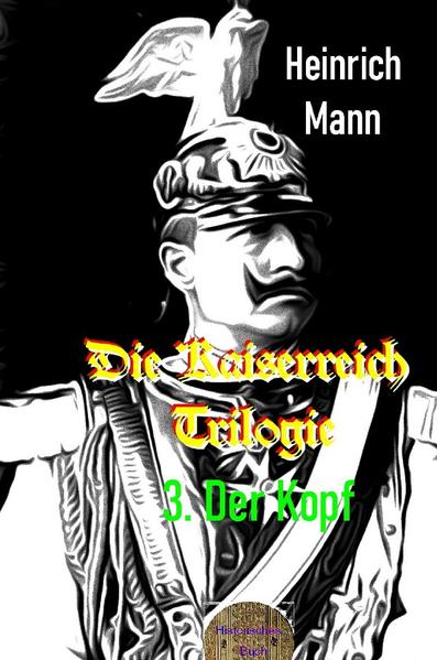 Die Kaiserreich Trilogie, 3. Der Kopf