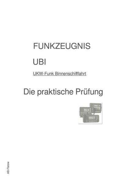 FUNKZEUGNIS-UBI - Die praktische Prüfung