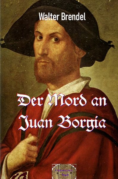 Der Mord an Juan Borgia