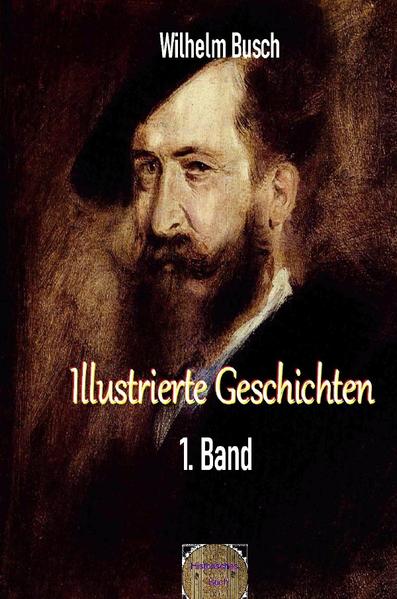 Illustrierte Geschichten, 1. Band