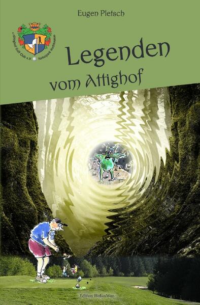 Legenden vom Attighof