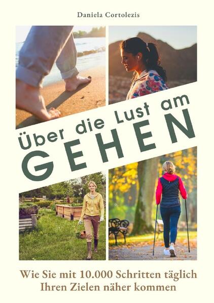 Über die Lust am Gehen