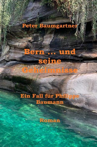 Bern … und seine Geheimnisse