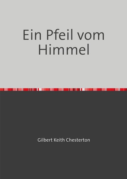 Ein Pfeil vom Himmel