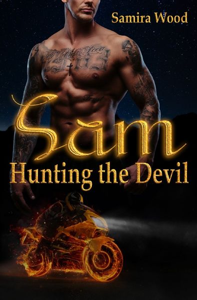 Devil Agents M.C. / Sam, Hunting the Devil