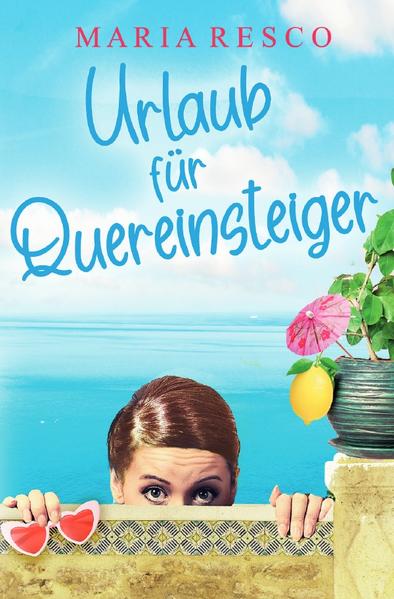 Urlaub für Quereinsteiger