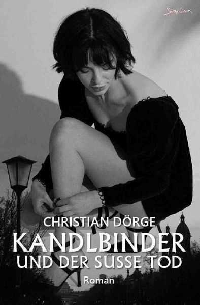 KANDLBINDER UND DER SÜSSE TOD