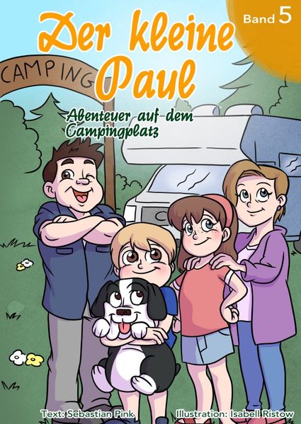 Der kleine Paul Band 5 - Abenteuer auf dem Campingplatz