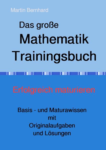 Das große Mathematik Trainingsbuch
