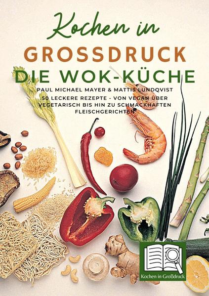 Kochen in Großdruck: Die Wok-Küche