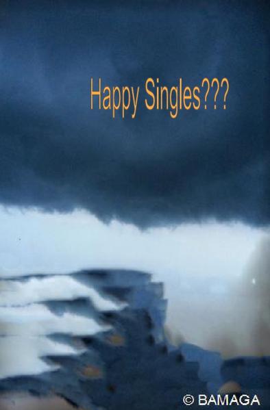 Happy singles???