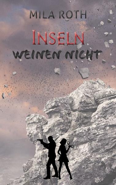 Inseln weinen nicht