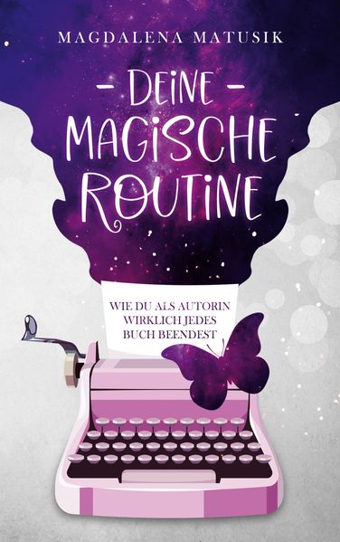 Deine magische Routine