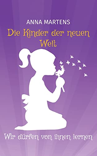 Die Kinder der neuen Welt