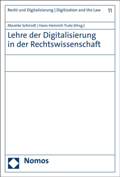 Lehre der Digitalisierung in der Rechtswissenschaft