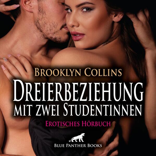 Dreierbeziehung mit zwei Studentinnen | Erotik Audio Story | Erotisches Hörbuch Audio-CD