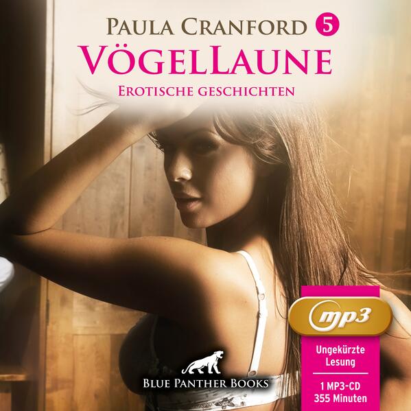VögelLaune 5 | 10 geile erotische Geschichten | Erotik Audio Story | Erotisches Hörbuch MP3CD