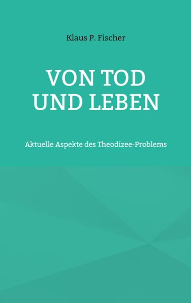 Von Tod und Leben