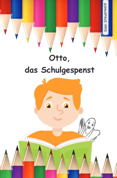 Otto, das Schulgespenst