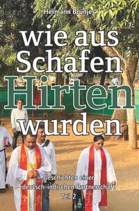wie aus Schafen Hirten wurden