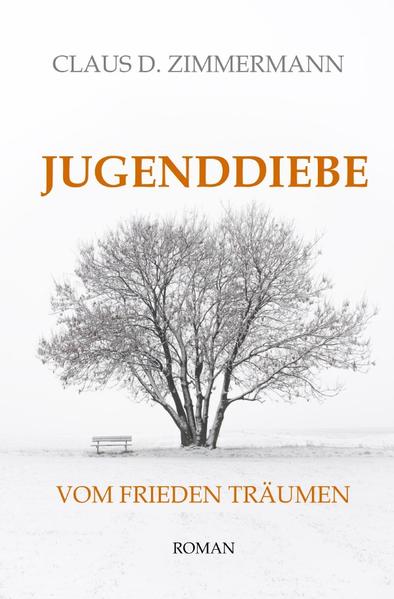 JUGENDDIEBE Leben und Lieben und Leiden in den Vierzigerjahren / JUGENDDIEBE VOM FRIEDEN TRÄUMEN