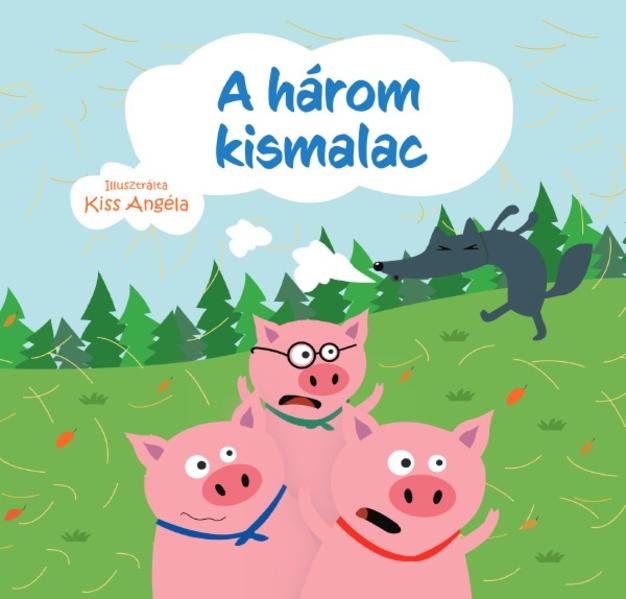 A három kismalac