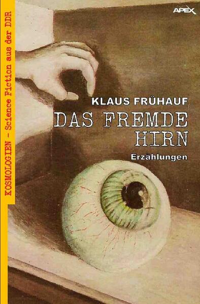 DAS FREMDE HIRN