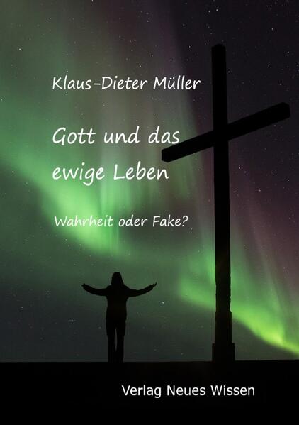 Gott und das ewige Leben