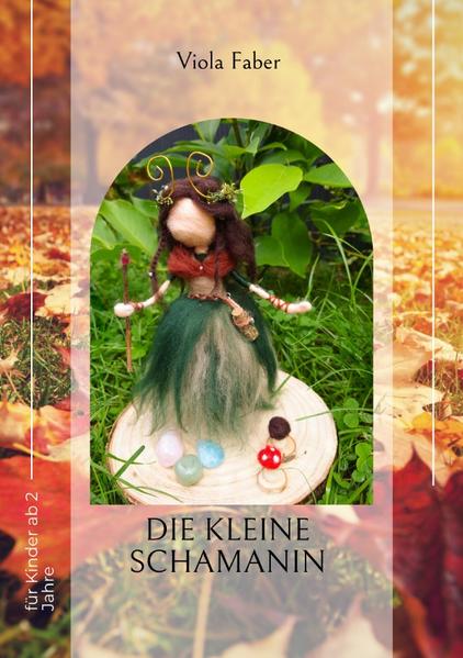 Die kleine Schamanin
