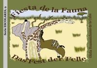 Serie ESCOLARES / Fiesta de la Fauna / Das Fest der Felle