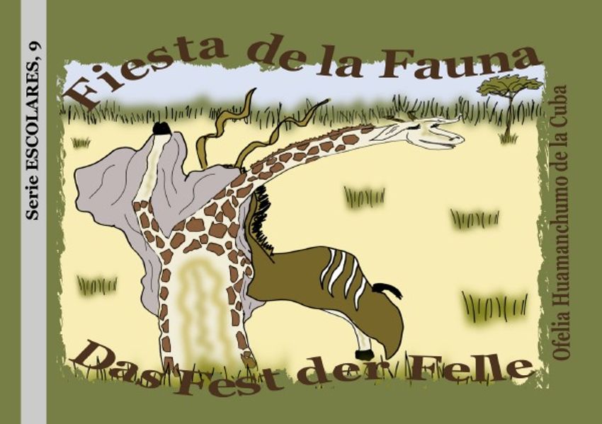 Serie ESCOLARES / Fiesta de la Fauna / Das Fest der Felle