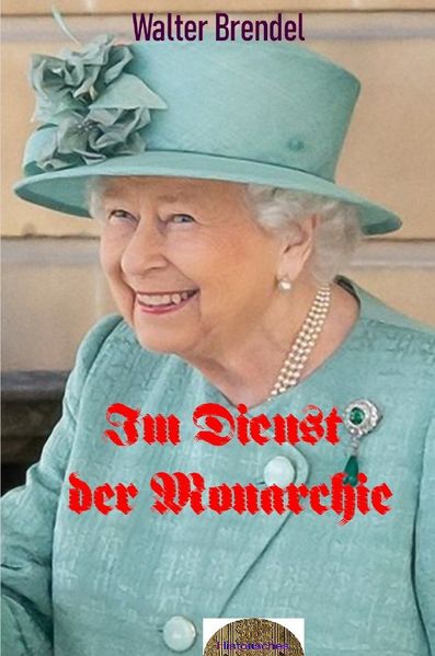 Im Dienst der Monarchie