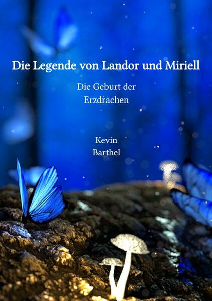 Landor-Miriell-Serie / Die Legende von Landor und Miriell