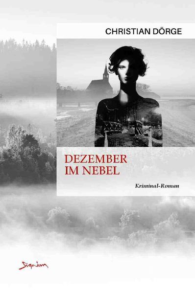 DEZEMBER IM NEBEL