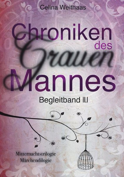 Chroniken des Grauen Mannes / Die Chroniken des Grauen Mannes