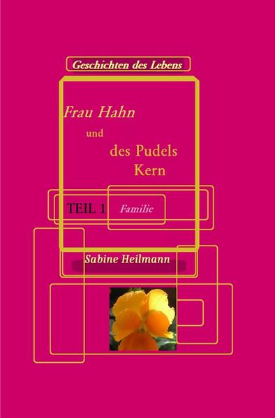 Frau Hahn und des Pudels Kern Teil 1