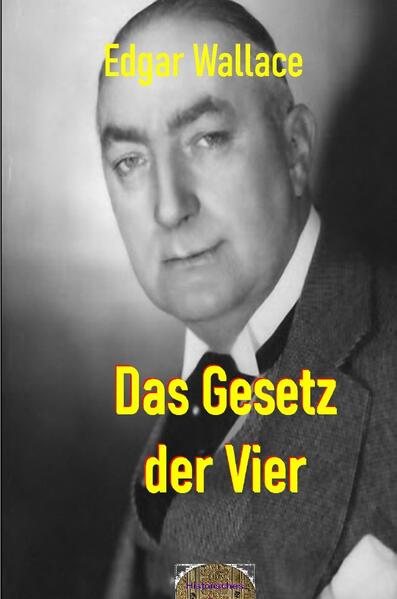 Illustrierte Edgar-Wallace-Reihe / Das Gesetz der Vier