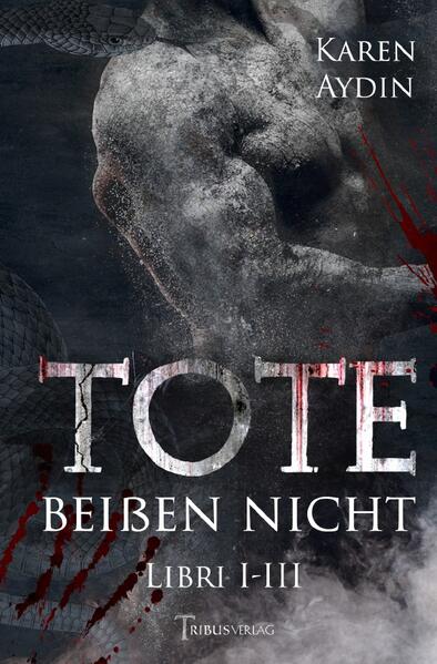 Tote beißen nicht