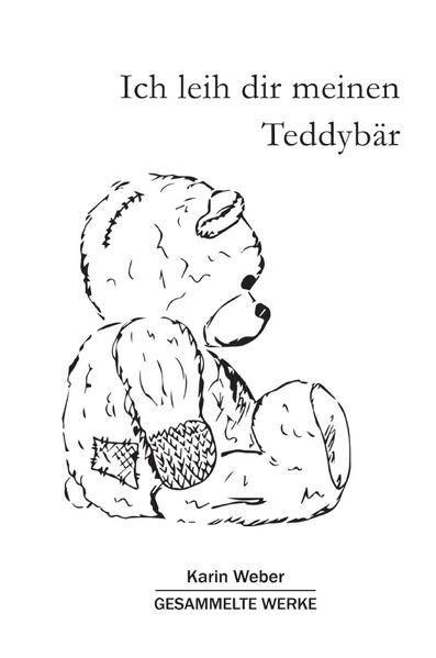 Ich leih dir meinen Teddybär
