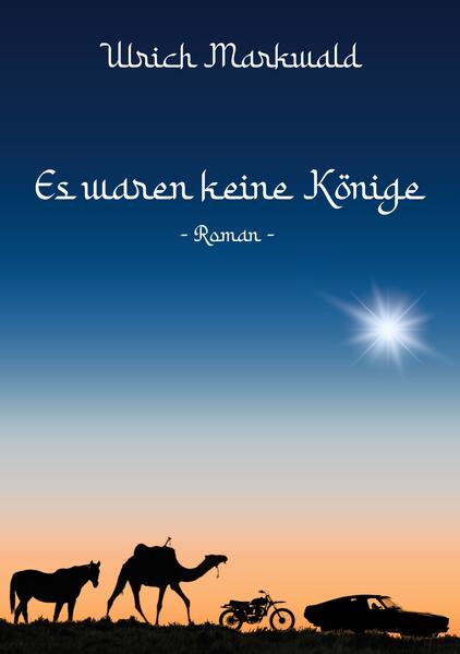 Es waren keine Könige