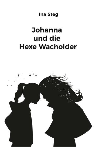 Johanna und die Hexe Wacholder