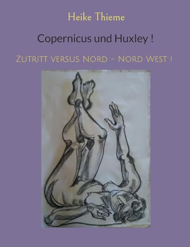 Copernicus und Huxley !