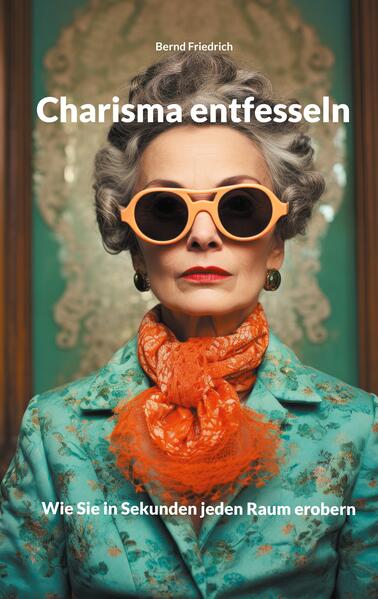 Charisma entfesseln