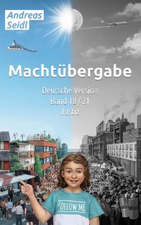 Machtübergabe - Justiz