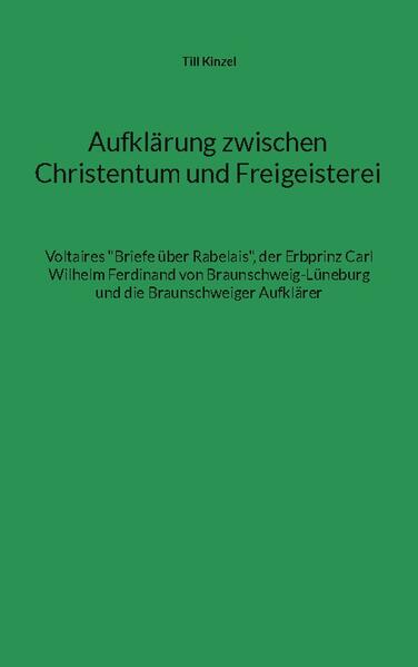 Aufklärung zwischen Christentum und Freigeisterei