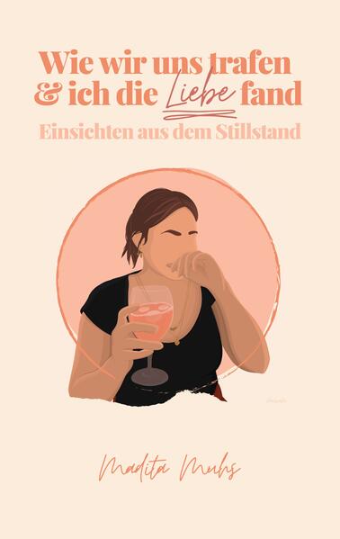 Wie wir uns trafen und ich die Liebe fand