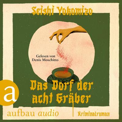 Das Dorf der acht Gräber